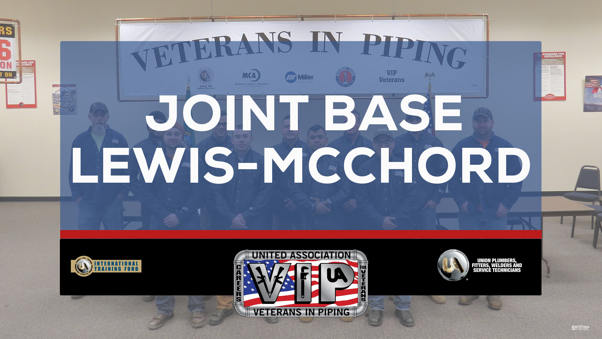 UA VIP | Joint Base Lewis-McChord Welding Class 27 Graduation